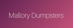 Mallory Dumpsters  - Dumpster Rental Service